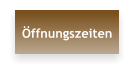 Öffnungszeiten